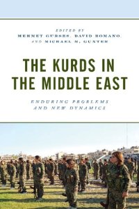 cover of the book The Kurds in the Middle East: Enduring Problems and New Dynamics (Kurdish Societies, Politics, and International Relations)