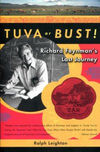 cover of the book Tuva or Bust!: Richard Feynman's Last Journey