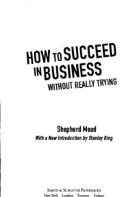 cover of the book How to Succeed in Business Without Really Trying