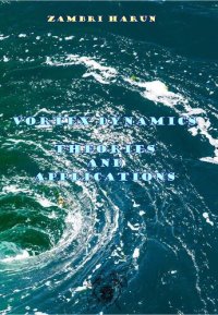 cover of the book Vortex Dynamics Theories and Applications