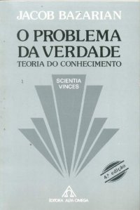 cover of the book O Problema da Verdade - Teoria do Conhecimento