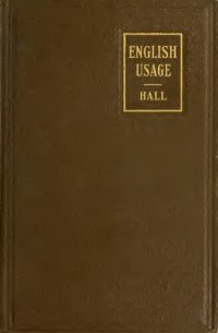 cover of the book English usage studies in the history and uses of English words and phrases,