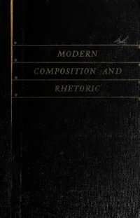 cover of the book Modern composition and rhetoric