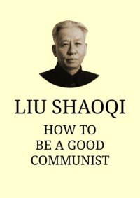 cover of the book How To Be a Good Communist.