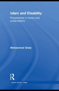 cover of the book Islam and Disability: Perspectives in Theology and Jurisprudence