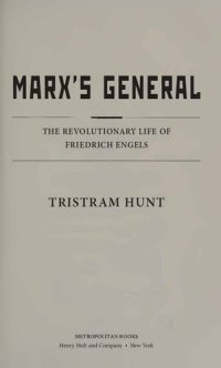 cover of the book Marx's General. The Revolucionary Life of Friedrich Engels