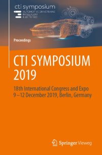 cover of the book CTI SYMPOSIUM 2019: 18th International Congress and Expo 9 - 12 December 2019, Berlin, Germany (Proceedings) (English and German Edition)