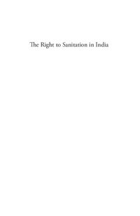 cover of the book The Right to Sanitation in India: Critical Perspectives