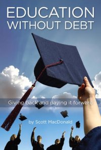 cover of the book Education Without Debt: Giving Back and Paying It Forward