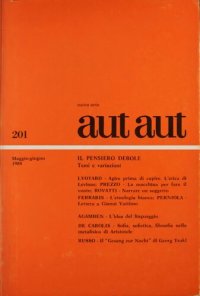 cover of the book Aut Aut 201/1984. Il pensiero debole. Temi e variazioni