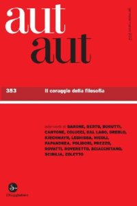 cover of the book Aut Aut 353/2012. Il coraggio della filosofia