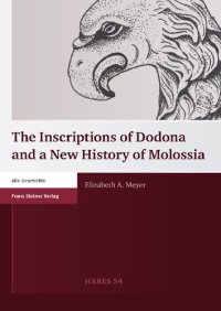 cover of the book The Inscriptions of Dodona and a New History of Molossia