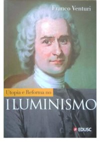 cover of the book Utopia e reforma no Iluminismo