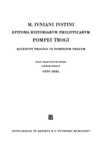 cover of the book Epitoma historiarum Philippicarum Pompei Trogi: accedunt prologi in Pompeium Trogum