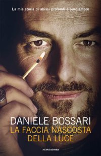 cover of the book La faccia nascosta della luce