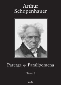 cover of the book Parerga & Paralipomena Petits - écrits philosophiques - Tome I