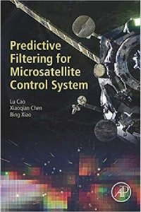 cover of the book Predictive Filtering for Microsatellite Control System