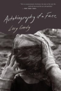 cover of the book Autobiography of a Face