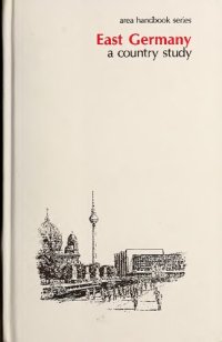 cover of the book East Germany A Country Study