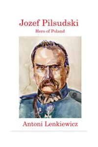 cover of the book Jozef Pilsudski