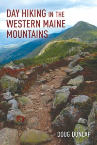 cover of the book Day Hiking in the Western Maine Mountains