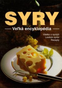 cover of the book Syry - veľká encyklopédia