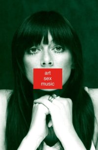 cover of the book Art Sex Music