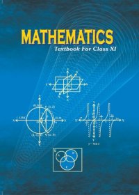 cover of the book Mathematics: Textbook for Class XI