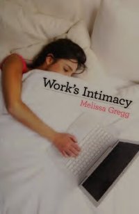 cover of the book Work's Intimacy