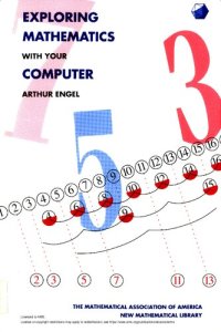 cover of the book Exploring Mathematics with your Computer