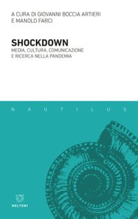 cover of the book Shockdown. Media, cultura, comunicazione e ricerca nella pandemia