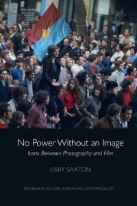 cover of the book No Power Without an Image: Icons Between Photography and Film