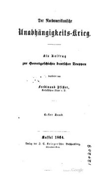 cover of the book Der Nordamerikanische Unabhängigkeits-Krieg; als Beitrag zur Heeresgeschichte deutscher Truppen