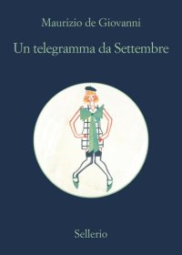 cover of the book Un telegramma da Settembre