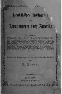 cover of the book Praktischer Rathgeber für Auswanderer nach Amerika