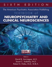 cover of the book The American Psychiatric Association Publishing Textbook of Neuropsychiatry and Clinical Neurosciences