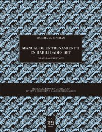 cover of the book Manual de Entrenamiento en Habilidades DBT para el/la Consultante