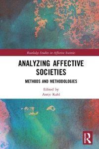 cover of the book Analyzing Affective Societies: Methods and Methodologies