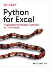 cover of the book Python for Excel: A Modern Environment for Automation and Data Analysis