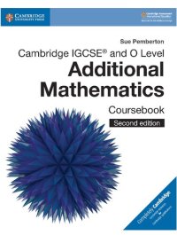 cover of the book Cambridge IGCSE® and O Level Additional Mathematics Coursebook