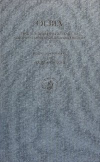 cover of the book Olbia: Eine altgriechische Stadt im nordwestlichen Schwarzmeerraum