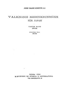 cover of the book Valignanos Missionsgrundsätze für Japan. Bd. 1, Teil 2: Die Lösung (1580-1582)