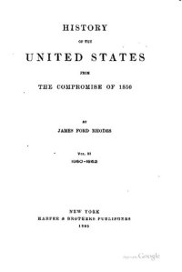 cover of the book History of the United States from the Compromise of 1850. Volume 3: 1860-1862