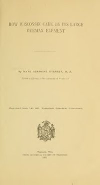 cover of the book How Wisconsin Came By its Large German Element