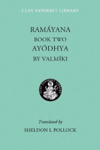 cover of the book Ramayana: Ayodhya Book 2 (Clay Sanskrit Library)