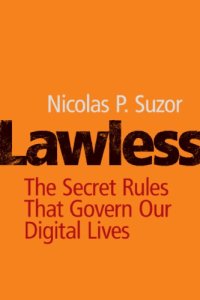 cover of the book Lawless: The Secret Rules That Govern Our Digital Lives