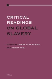 cover of the book Critical Readings on Global Slavery (4 vols.)