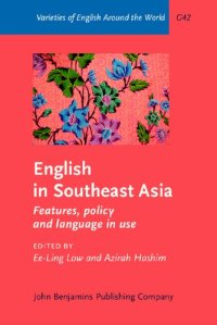 cover of the book English in Southeast Asia: Features, policy and language in use (Varieties of English Around the World)