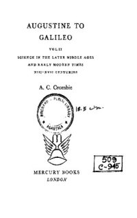 cover of the book Augustine to Galileo. Vol. II. Science in the Later Middle Ages and Early Modern Times. XIII-XVII Centuries