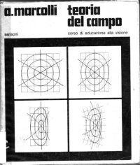 cover of the book Teoria del campo : corso di educazione alla visione